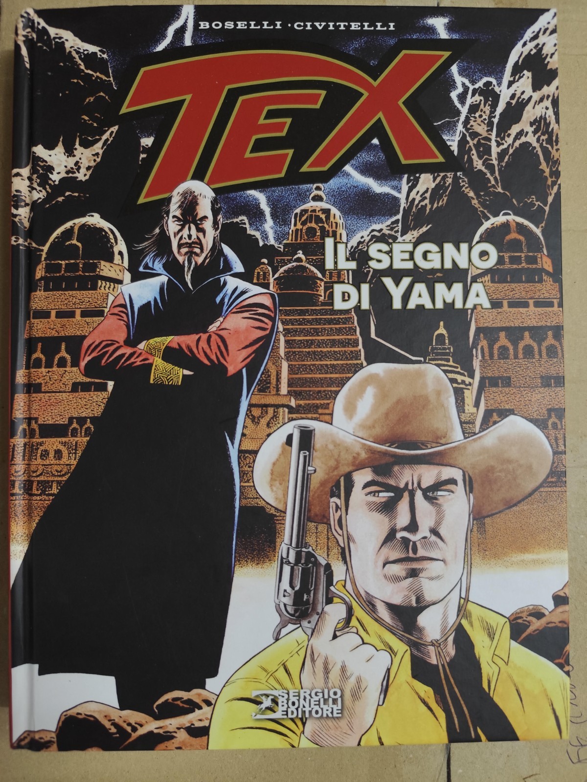TEX - IL SEGNO DI YAMA - Boselli/Civitelli - Sergio Bonelli Editore