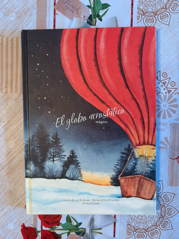 Libro el globo aerostático mágico de Nicole Boyle Rodtnes