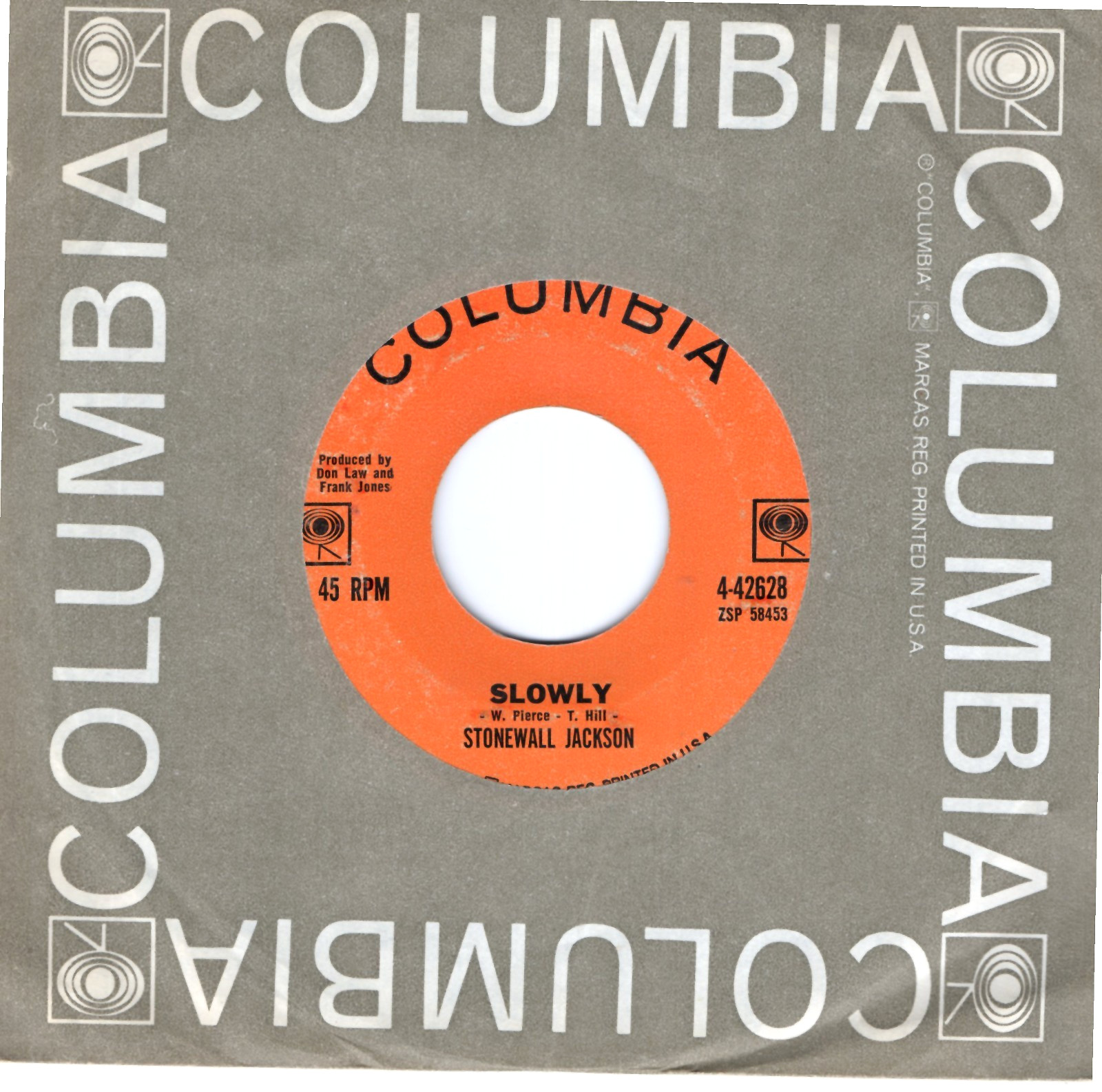 Stonewall Jackson:   Slowly  / Can’t Hang Up The Phone .. 45 RPM 13483