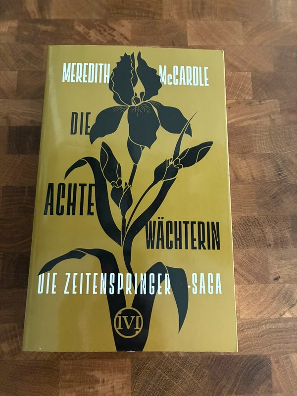 Taschenbuch Die achte Wächterin Die Zeitenspringer-Saga