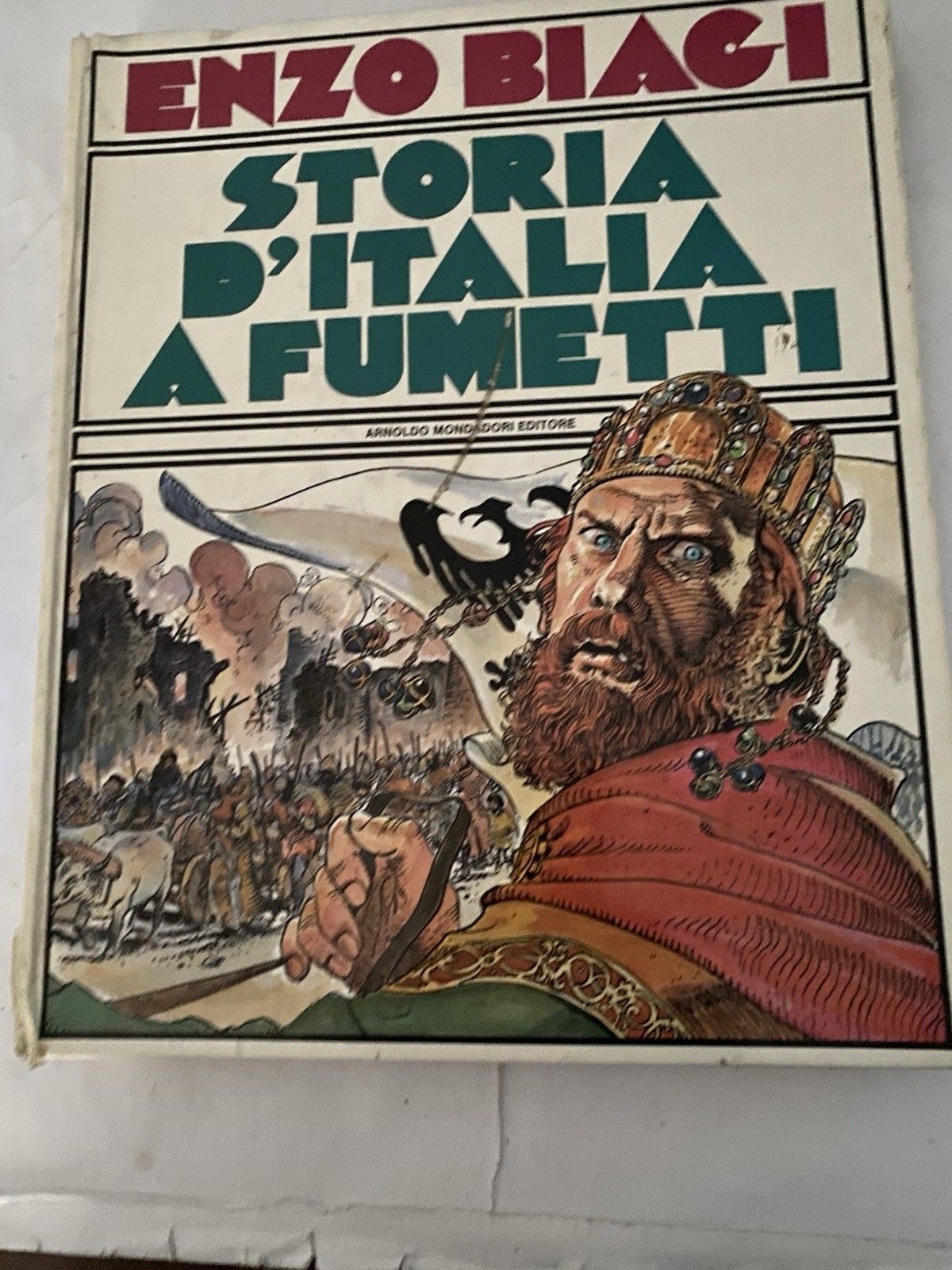 Enzo Biagi Storia d'Italia a fumetti Vol. 1 I Barbari-Capitani di Ventura 1979