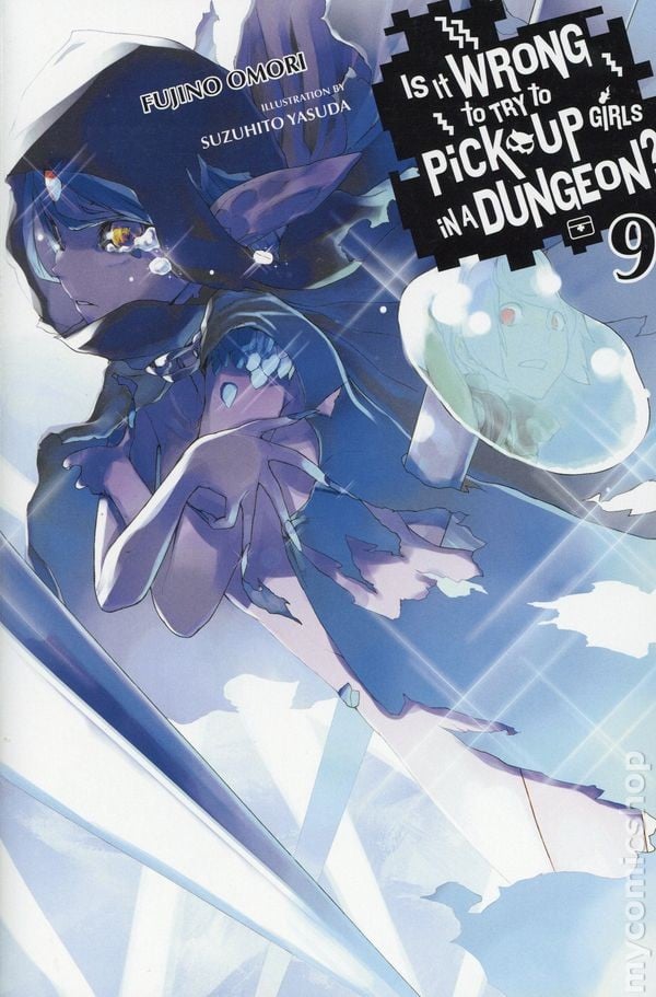 È sbagliato cercare di raccogliere ragazze in un dungeon? SC A Light Novel #9 quasi nuovo 2017