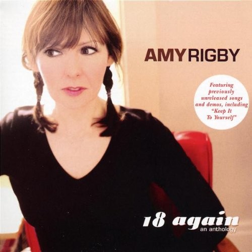 AMY RIGBY - 18 Again Anthology - CD - Extra Tracks - **Excellent Condition**