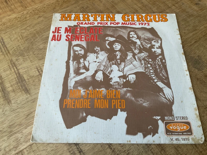 45 tours Martin Circus - Je m éclate au Sénégal