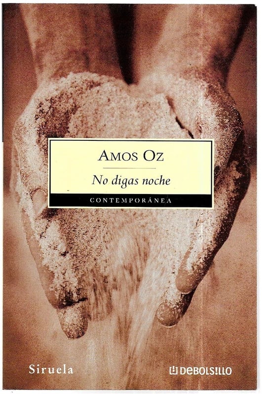 Amos Oz . No digas noche