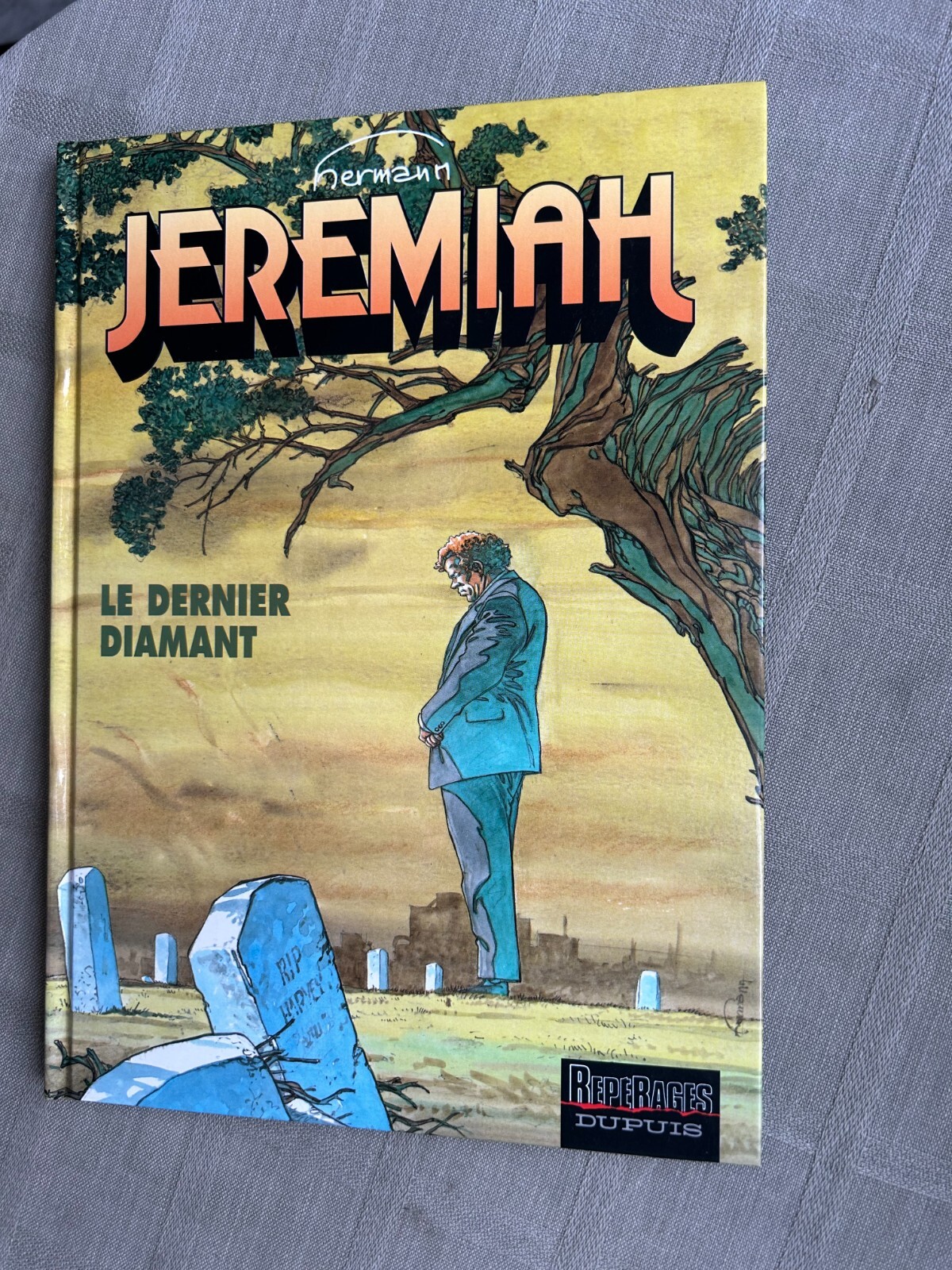 HERMANN JEREMIAH TOME 24 LE DERNIER DIAMANT EO EN ÉTAT NEUF 