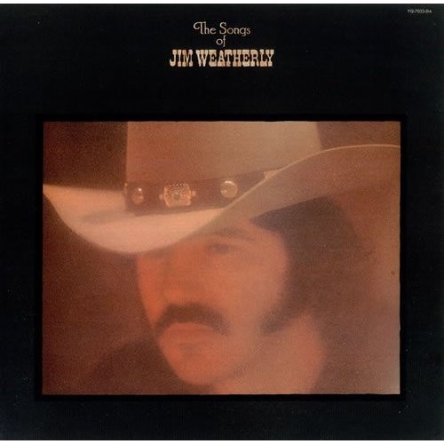 Jim Weatherly - The Songs Of Jim Weatherly [1974]