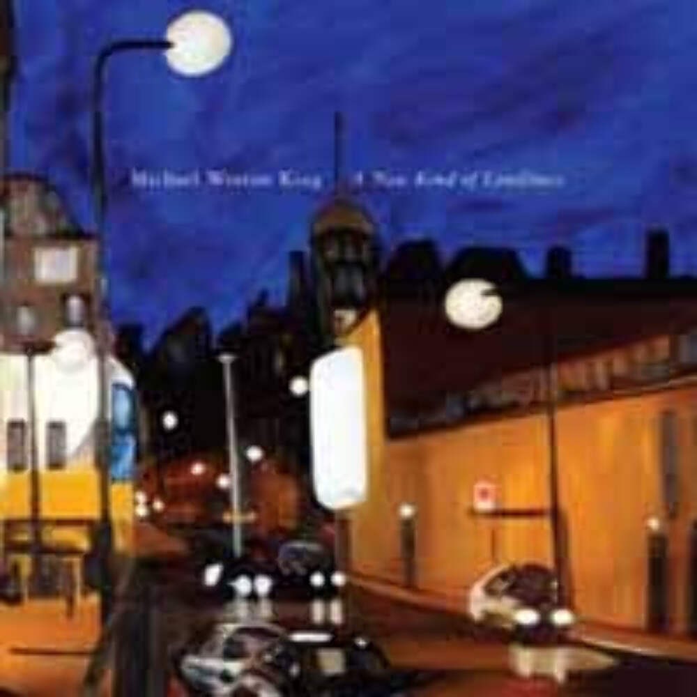 Michael Weston King - A New Kind Of Loneliness - Rock - Music CD