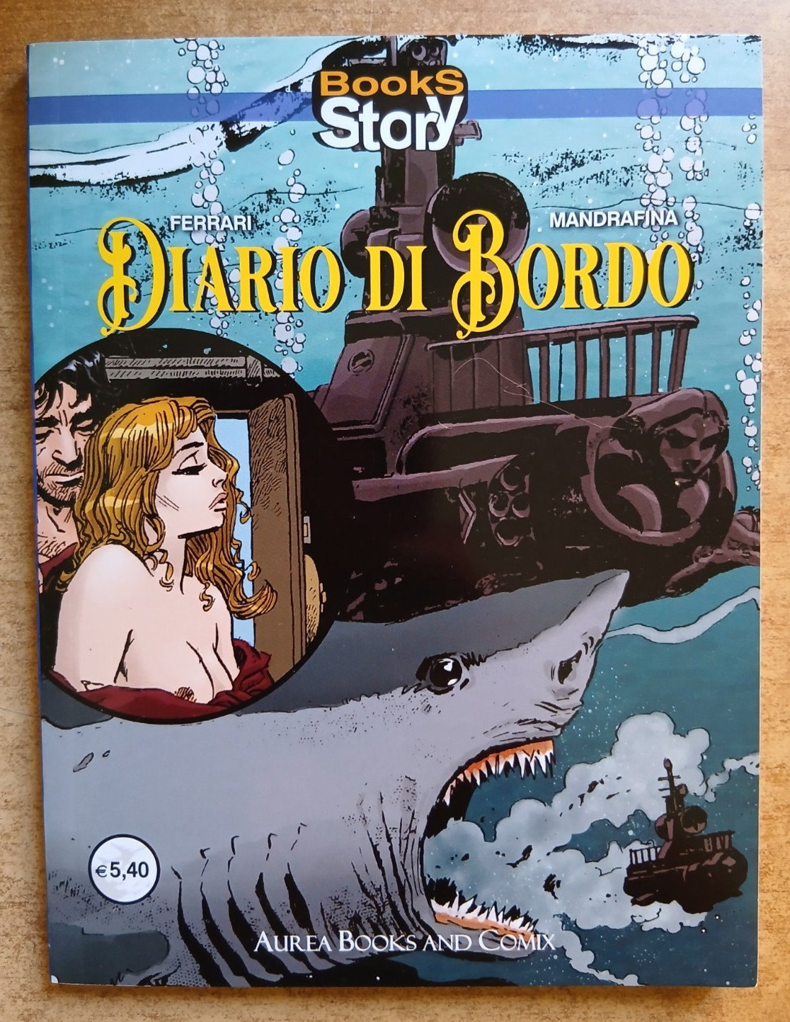 (AUREA BOOKS AND COMIX) DIARIO DI BORDO
