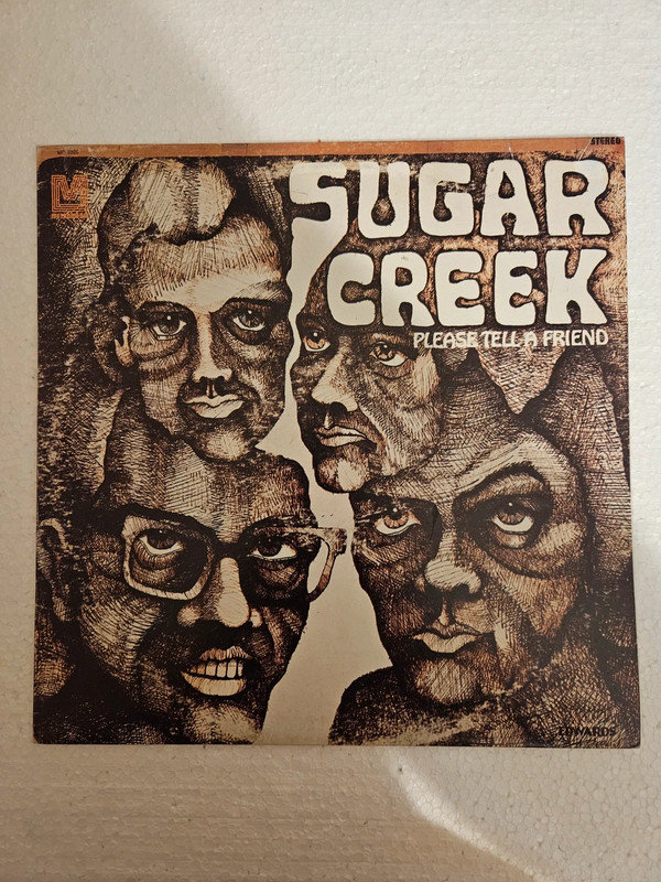 LP : Sugar Creek : Please tell a friend    RE (Unofficial Release)   MD 1020     ?
