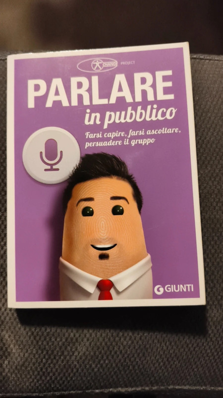 Parlare in pubblico – Cesare e Alessandro Sansavini | Giunti 2015