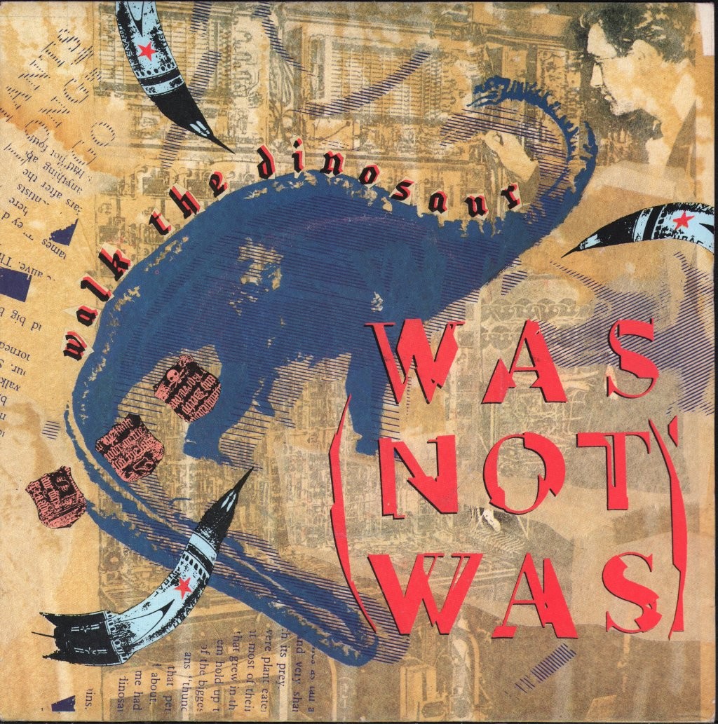 Was Not Was Walk The Dinosaur 7" Vinile UK Fontana 1987 Plastica Argento/Nera