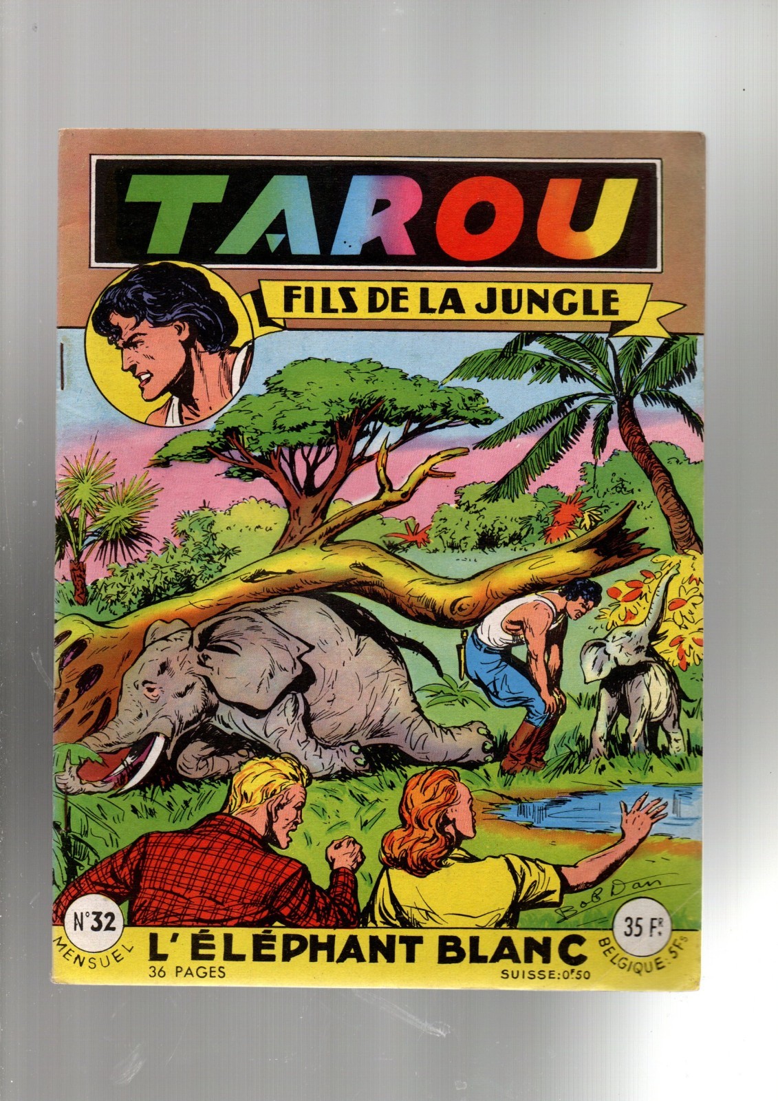TAROU n°31. Récit complet. ARTIMA 1956. Dessins BOB DAN