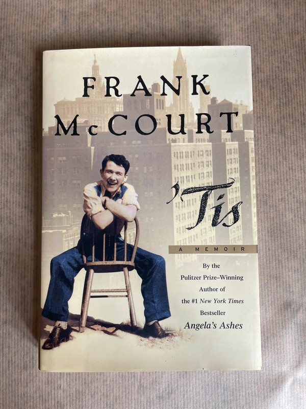 'Tis  Frank McCourtA Memoir English Edition