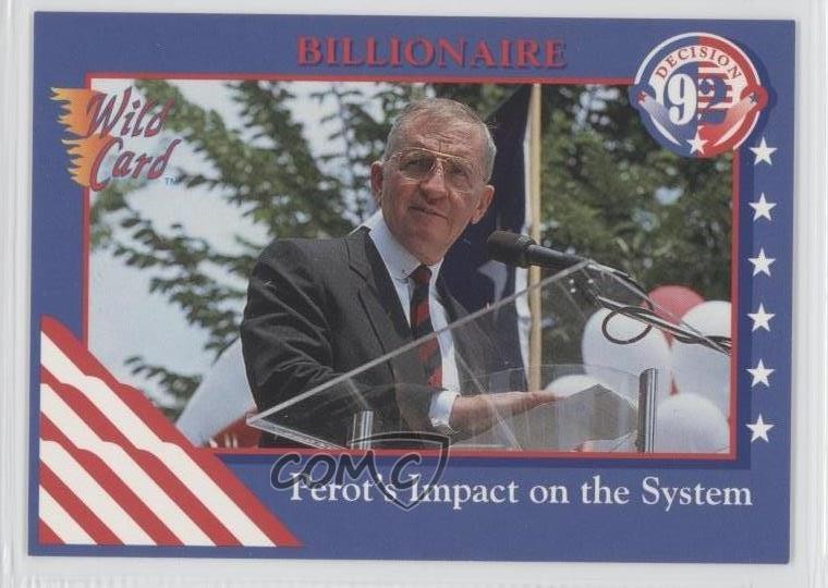 1992 Wild Card Decision '92 Ross Perot #74 0b6