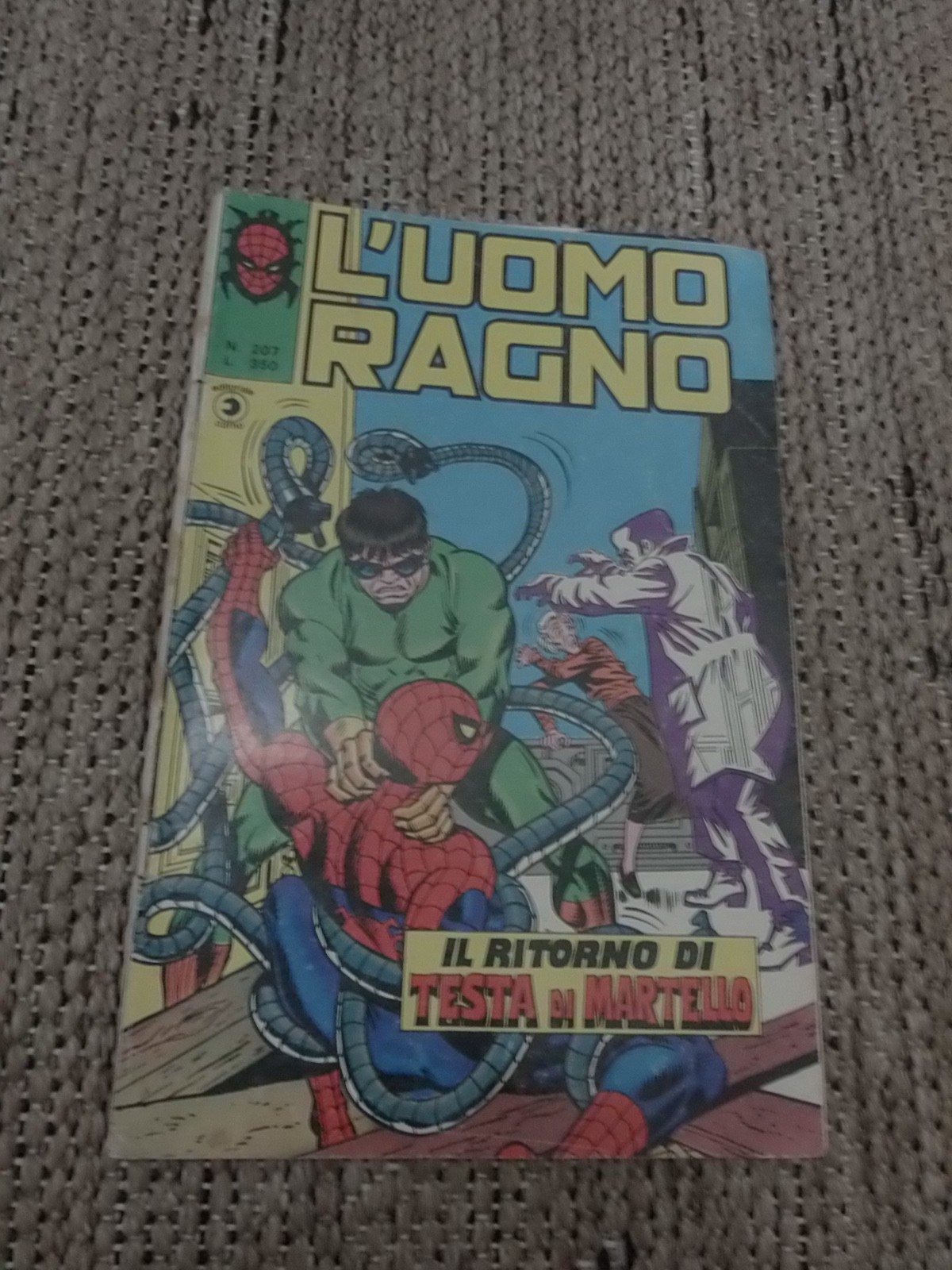 L' UOMO RAGNO N 207 - IL RITORNO DI TESTA DI MARTELLO - CORNO EDITORE 