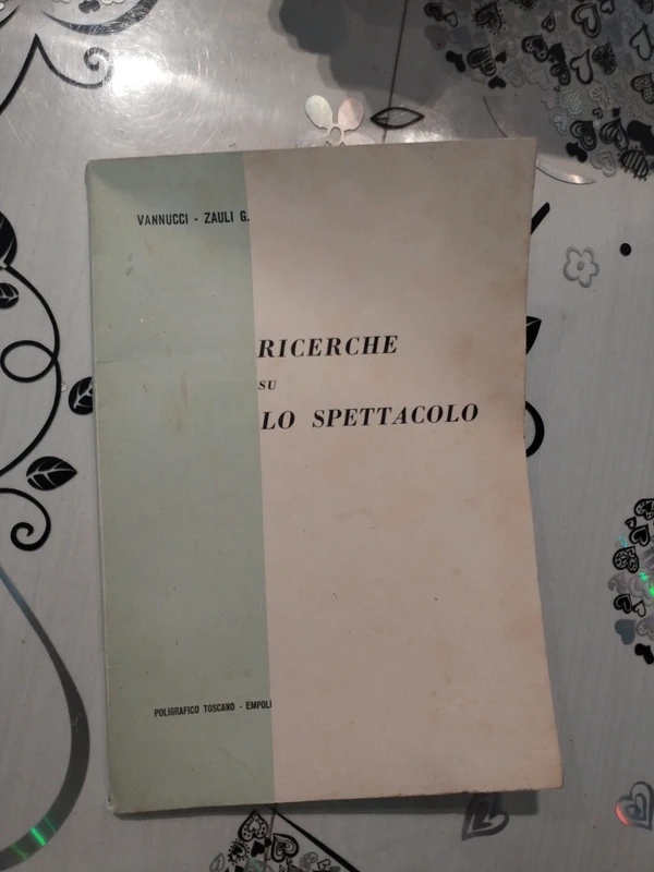 G. Vannucci-Zauli – Ricerche su lo spettacolo