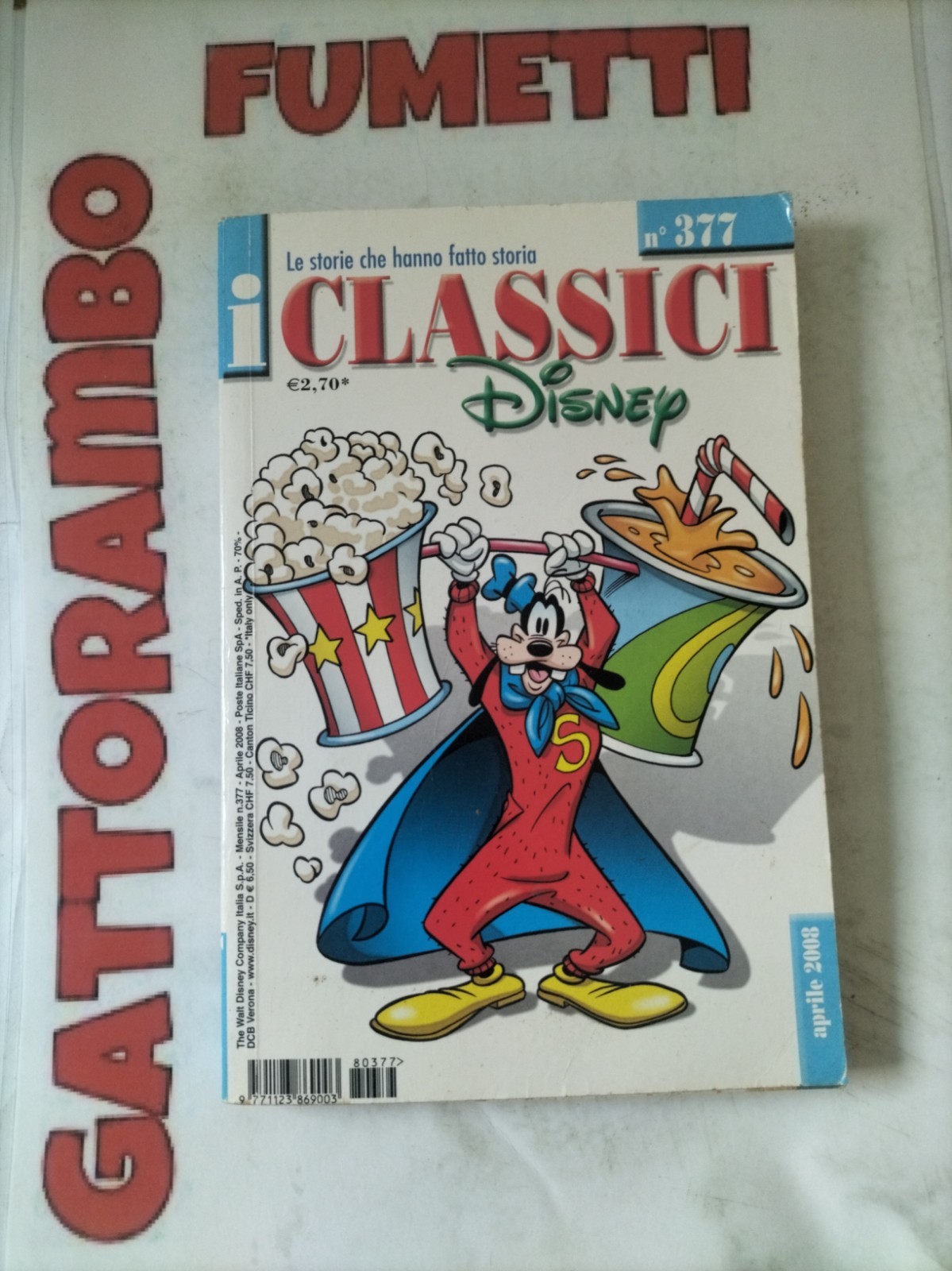 I Classici Disney n.377 anno 2008 Le storie che hanno fatto la storia - ottimo 