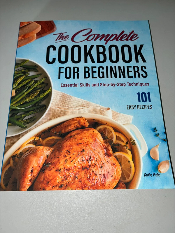 The Complete Cookbook for Beginners – Katie Hale | English Cookbook