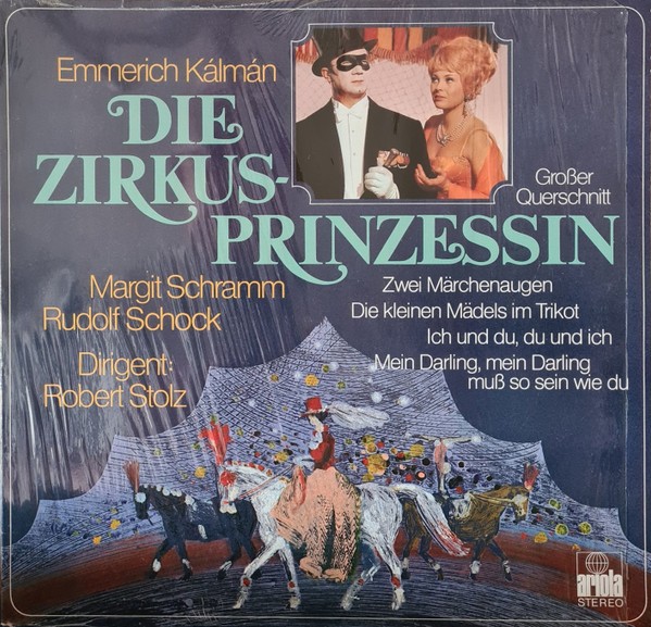Emmerich Kálmán, Margit Schramm, Rudolf Schock Dirigent: Robert Stolz - Die Zi