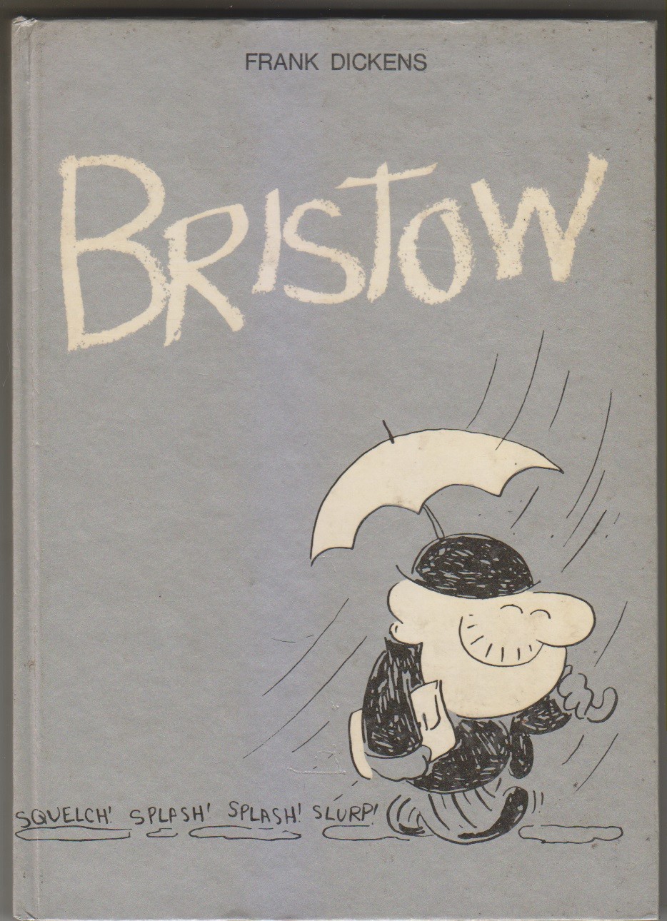 BRISTOW di Frank Dickens ed. Milano Libri prima edizione 1967