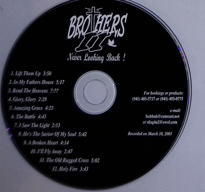 Brothers II Never Looking Back ! CD Tested and Works