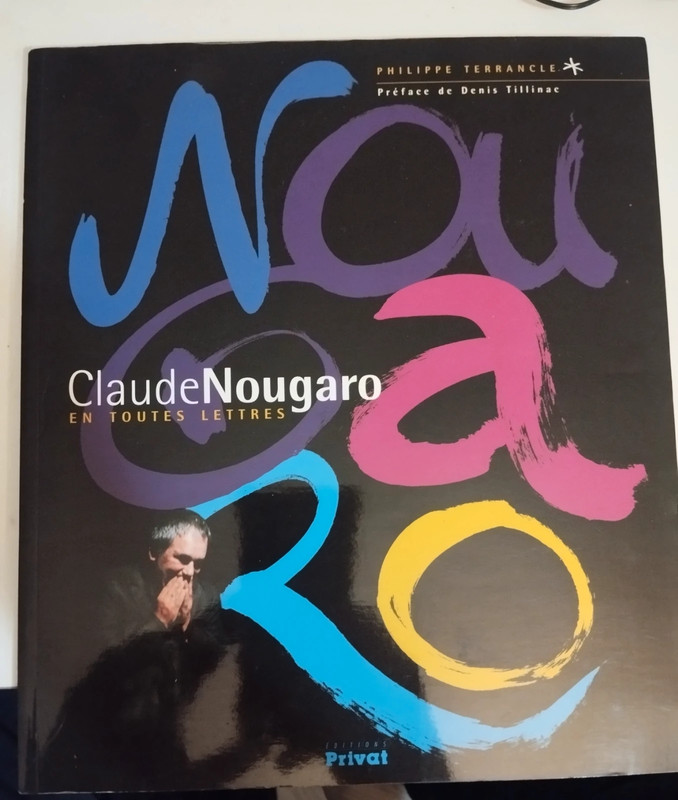Claude Nougaro en toutes lettres