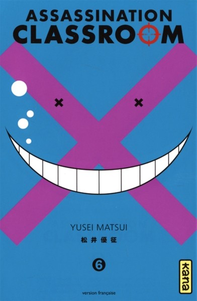 KANA Assassination Classroom  (French) 06 by Yusei Matsui 2017