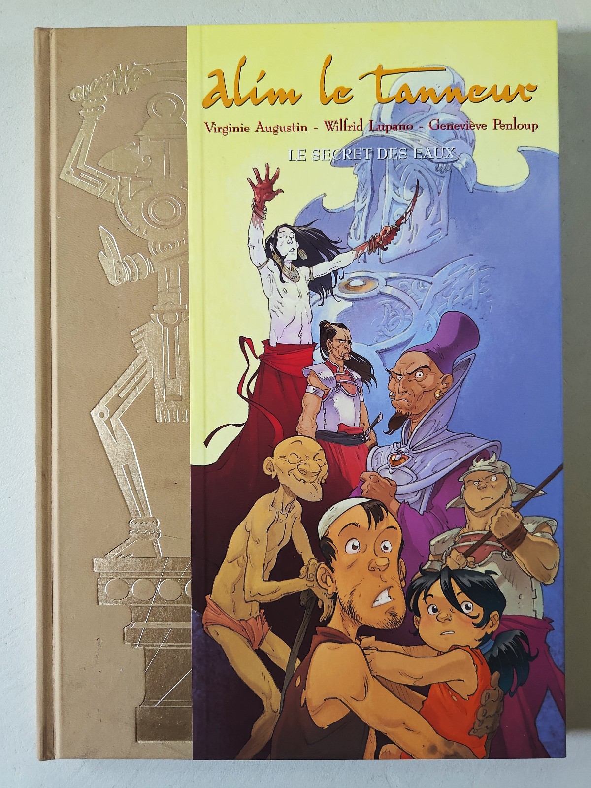 AUGUSTIN - Tirage de Tête ALIM LE TANNEUR T.1 : LE SECRET DES EAUX - 2009