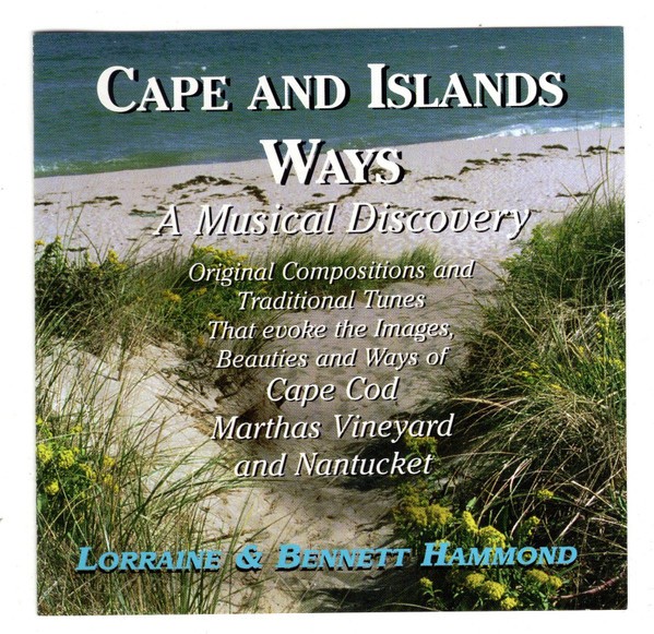 Lorraine & Bennett Hammond - Cape And Islands Ways (CD) (Very Good Plus (VG+)) C