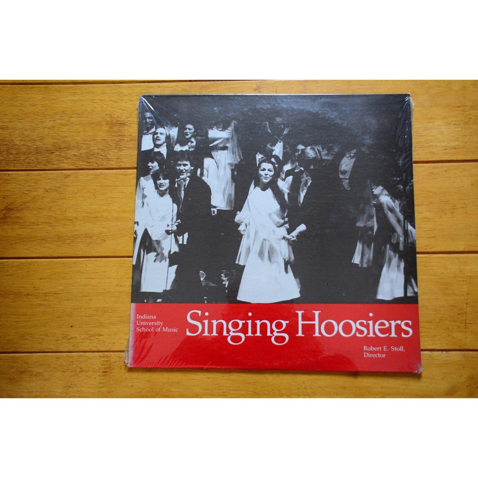 INDIANA UNIVERSITY SCHOOL OF MUSIC "SINGING HOOSIERS" LP [NEW] 12" VINYL