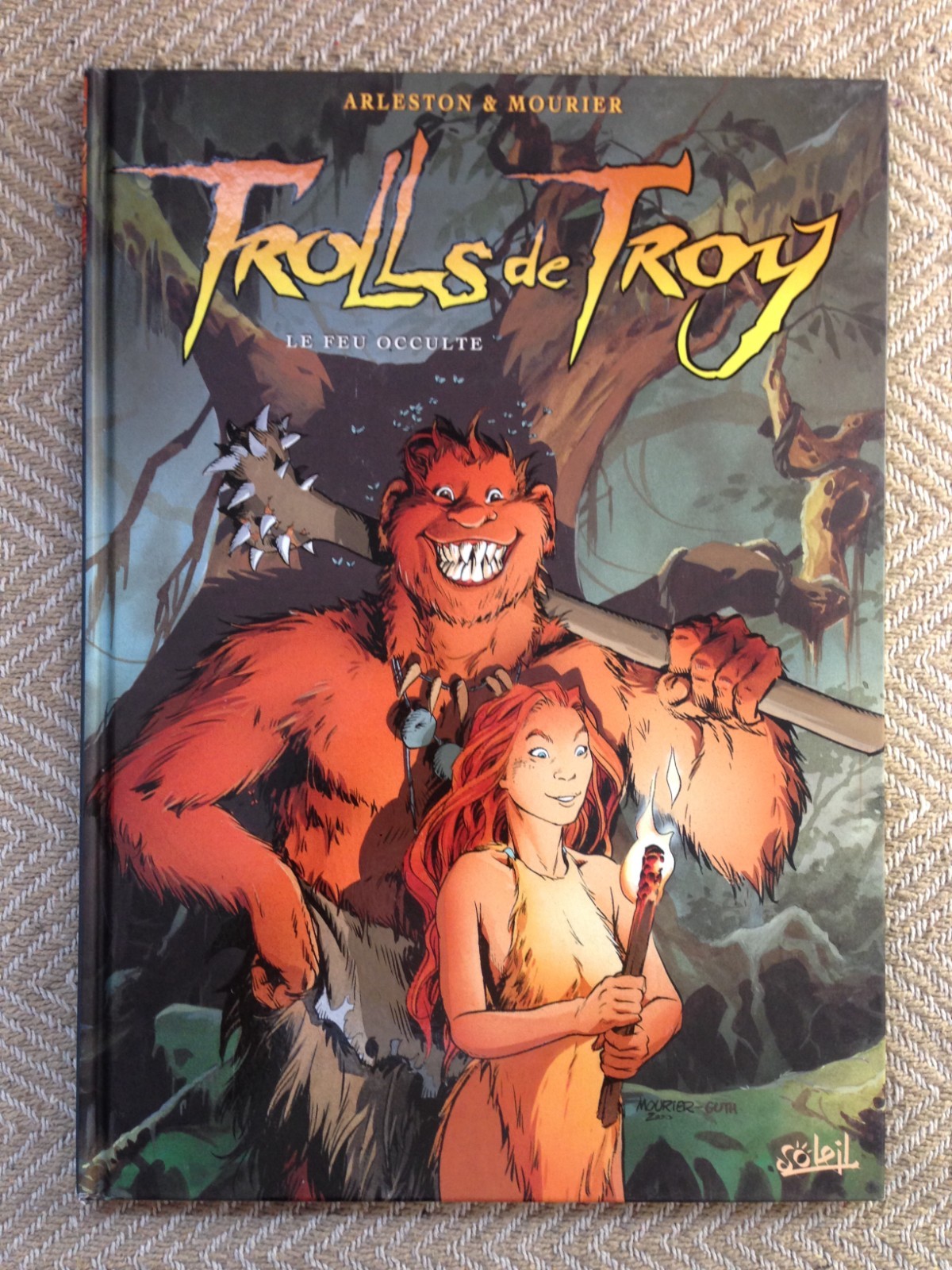 P5 BD - TROLLS DE TROY - LE FEU OCCULTE - T.4 SOLEIL - ARLESTON MOURIER