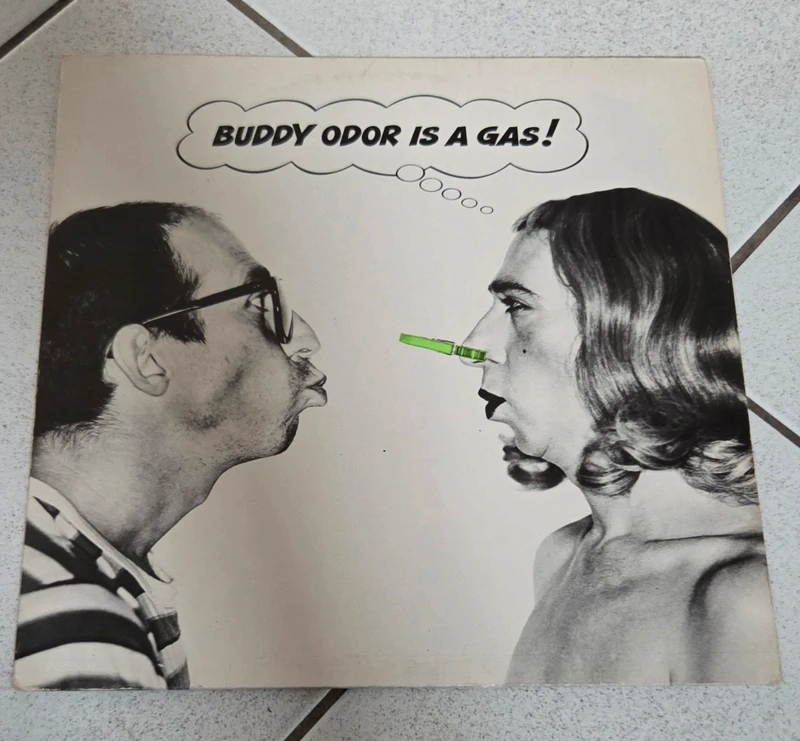 Buddy Odor Is A Gas! LP - Pop/Rock - 1979