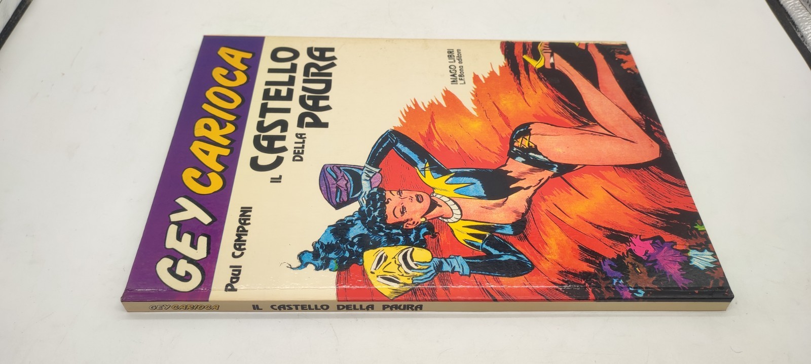 Gey Carioca Il Castello Della Paura Paul Campani Prima Edizione Imago 1978 [K44