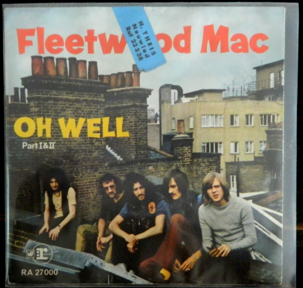 Fleetwood Mac   Oh Well   Part I & II   VG+