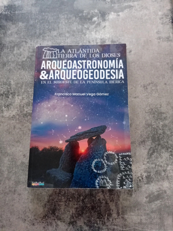 Arqueoastronomía y Arqueogeodesia en el suroeste de la Península Ibérica