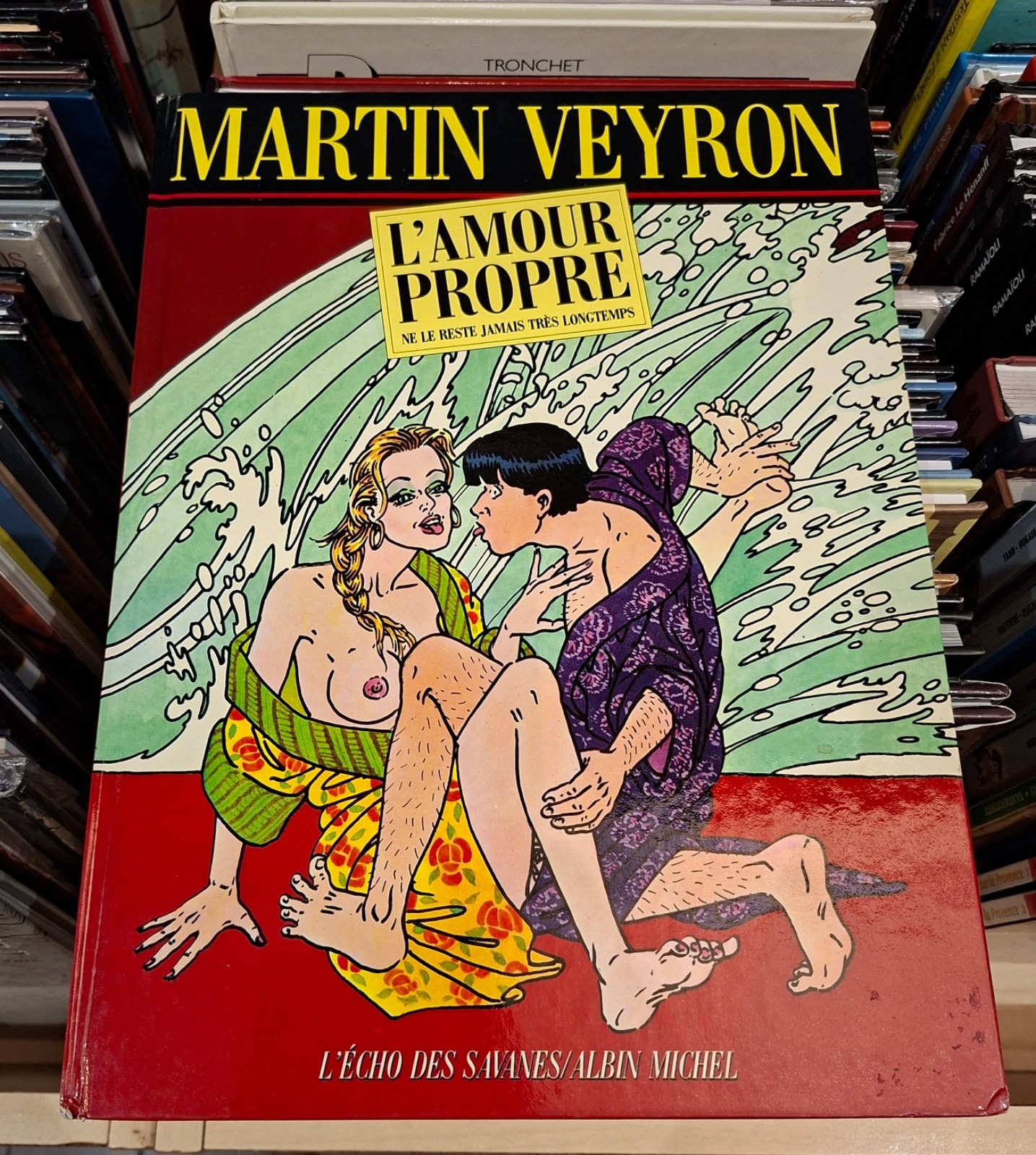 L'Amour Propre _ Veyron _ Albin Michel  1ère éd° 1983 /Dédicacé