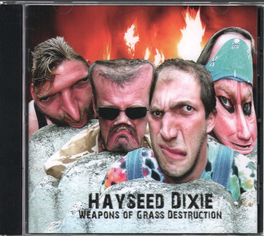 Hayseed Dixie CD Weapons of Grass Destruction 2007 Cooking Vinyl COOKCD402