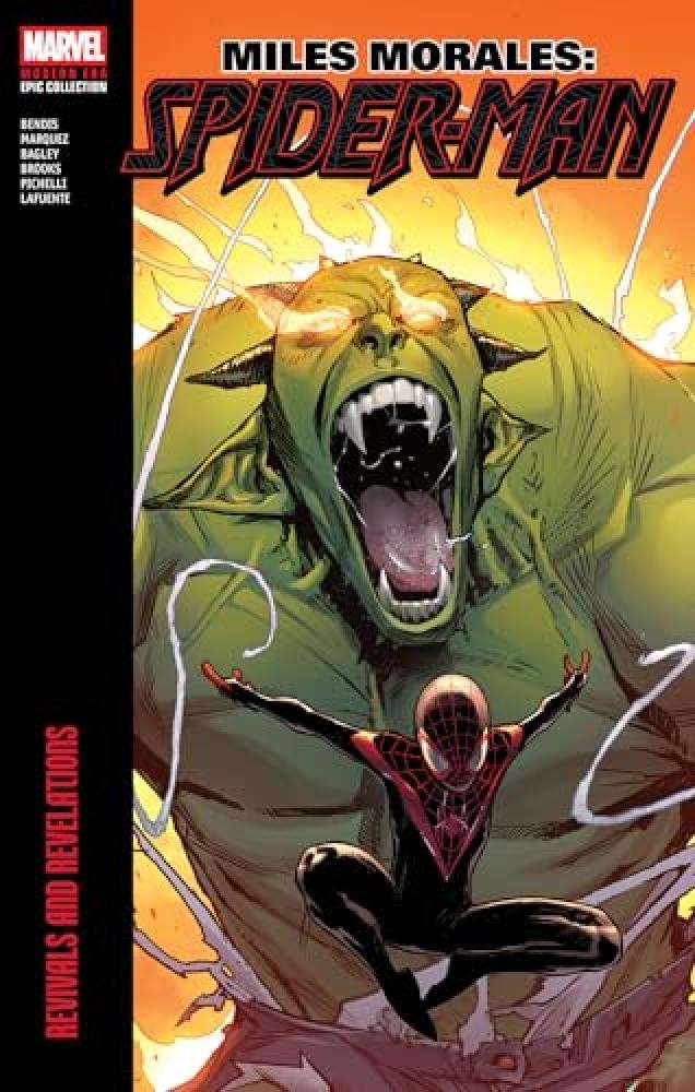 Miles Morales: Spider-Man Modern Era Epic Collection: Revivals And Revelations -