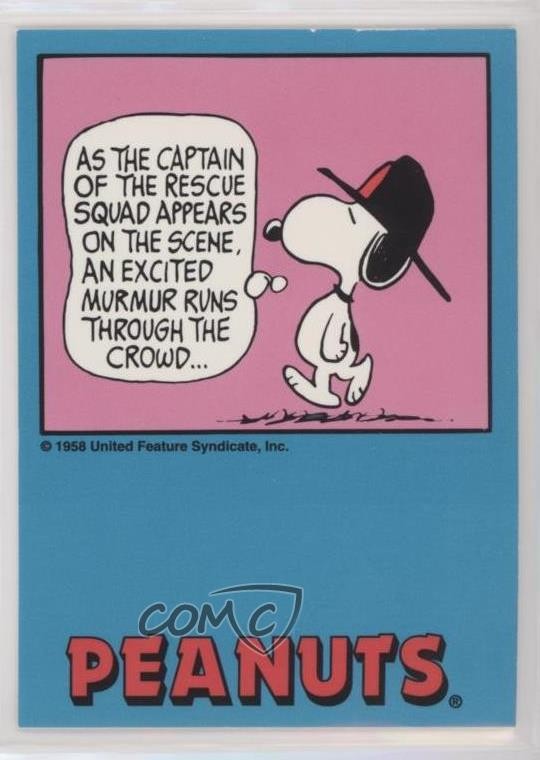 1992 ProSports Peanuts Classics As the Captain of Rescue Squad Appears #58 0j1a