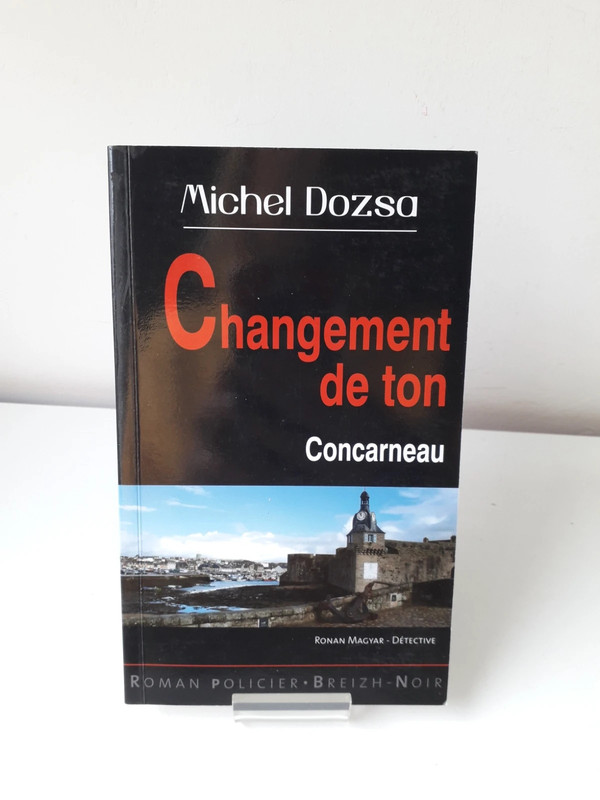 Changement de ton à Concarneau (Michel Dozsa)