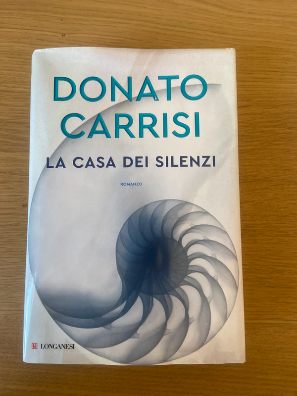 Donato Carrisi - La casa dei silenzi
