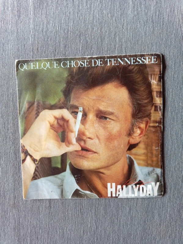 Johnny Hallyday - Quelque chose de Tennessee / Equipe de nuit. 7"