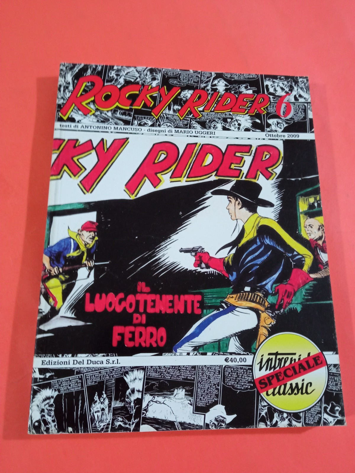 INTREPIDO CLASSIC  ED. UNIVERSO-ROCKY RIDER 6 IL LUOGOTENENTE DI FERRO  OTTIMO