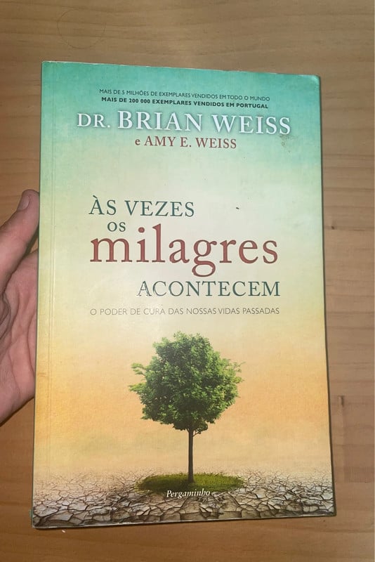 As vezes os milagres acontecem - Brian Weiss