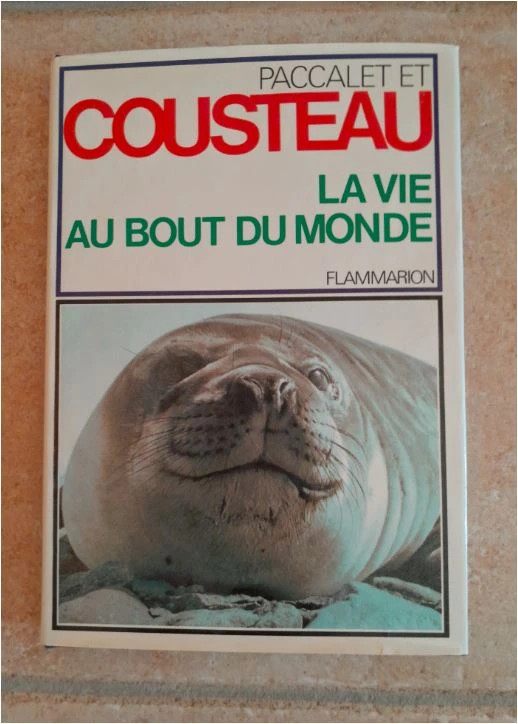Livre Cousteau - La vie au bout du monde