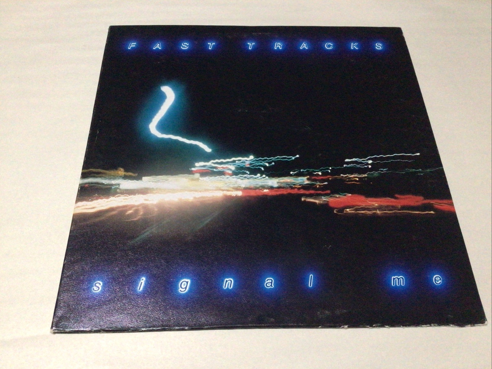 Fast Tracks Signal Me Vintage Vinyl LP 1984 Fine Line Record UE-8184
