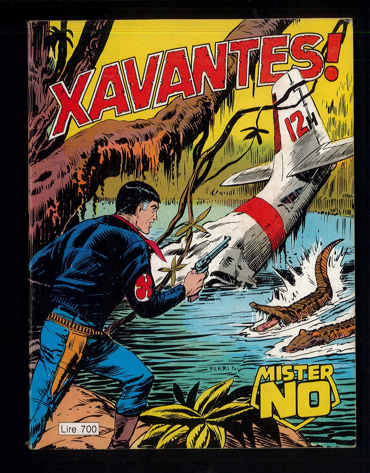 Mister NO n.75 "Xavantes!" Ottimo Cepim 1981 ▓