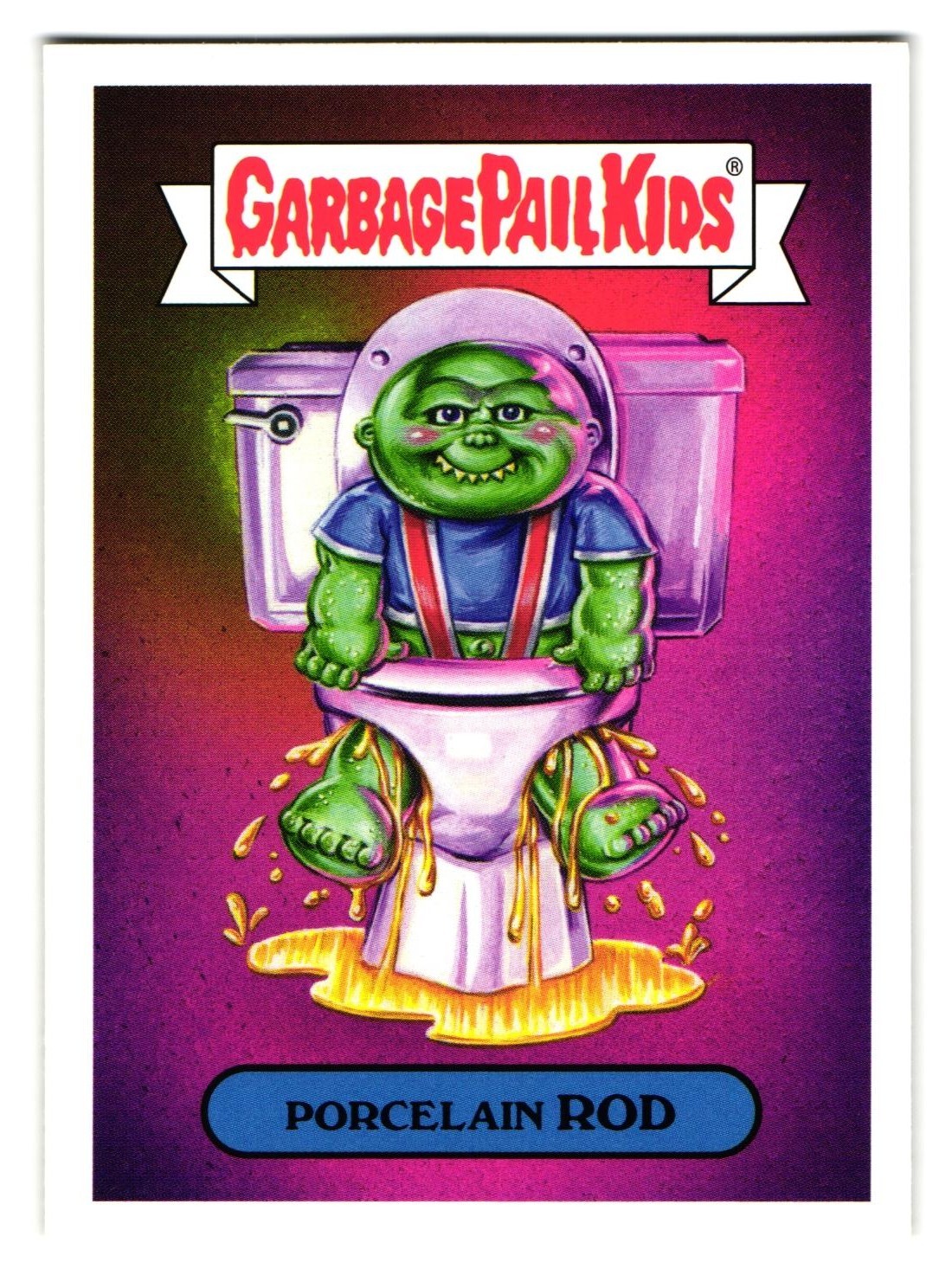 Ghoulies Porcelain ROD GPK Garbage Pail Kids 2019 Oh, The Horror-Ible! #7b
