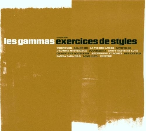 LES GAMMAS - Exercices Des Styles - CD - **Excellent Condition**